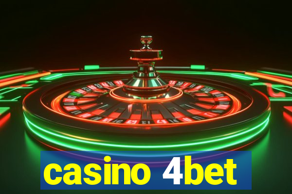 casino 4bet